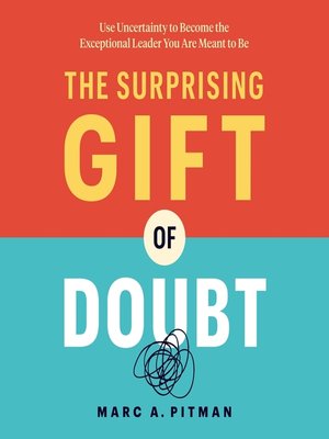 cover image of The Surprising Gift of Doubt